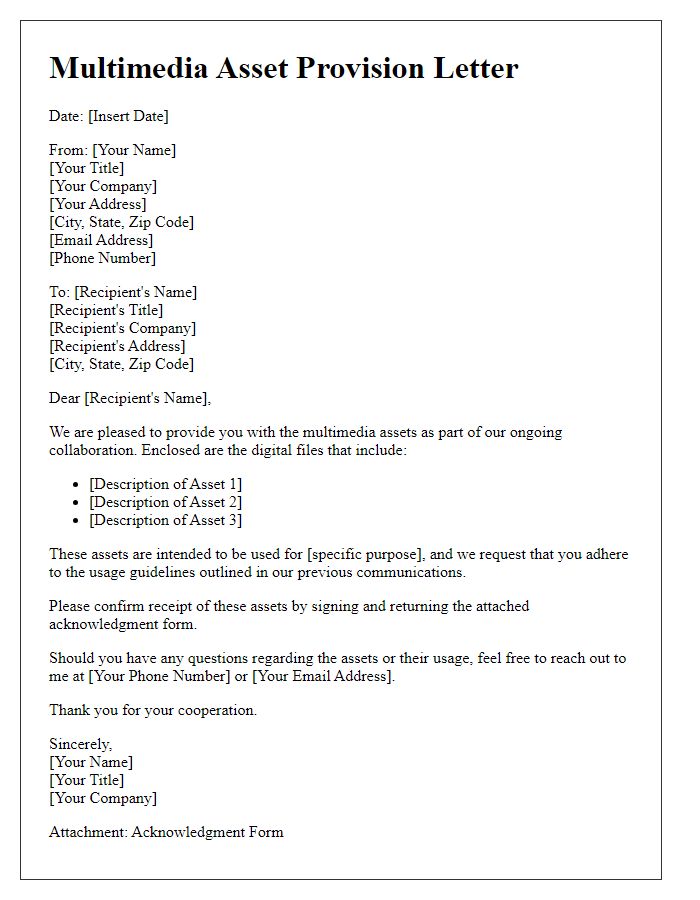 Letter template of multimedia asset provision