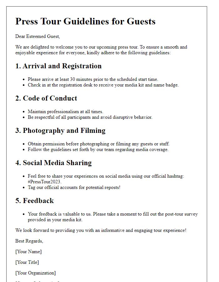 Letter template of press tour guidelines for guests.