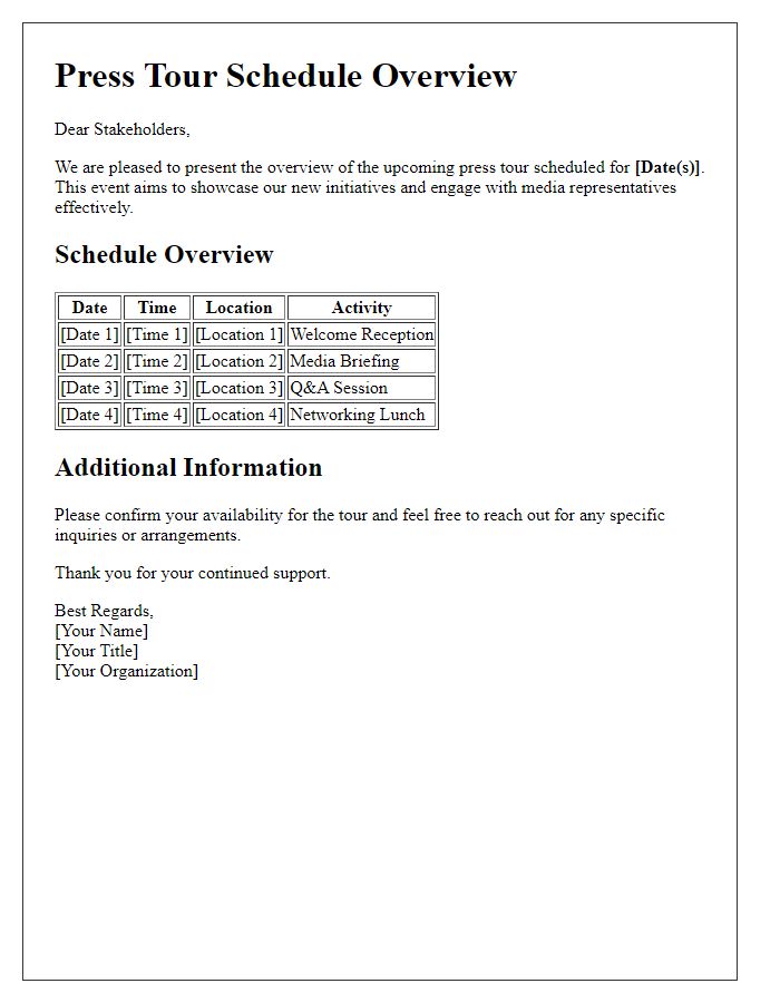 Letter template of press tour schedule overview for stakeholders.