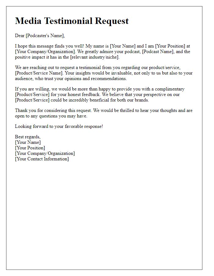 Letter template of Media Testimonial Request for Podcasters