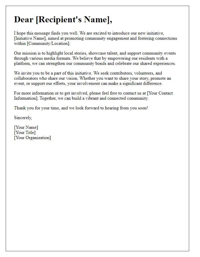 Letter template of community-focused media initiative