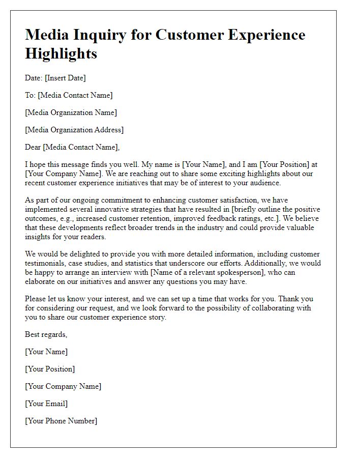 Letter template of media inquiry for customer experience highlights.