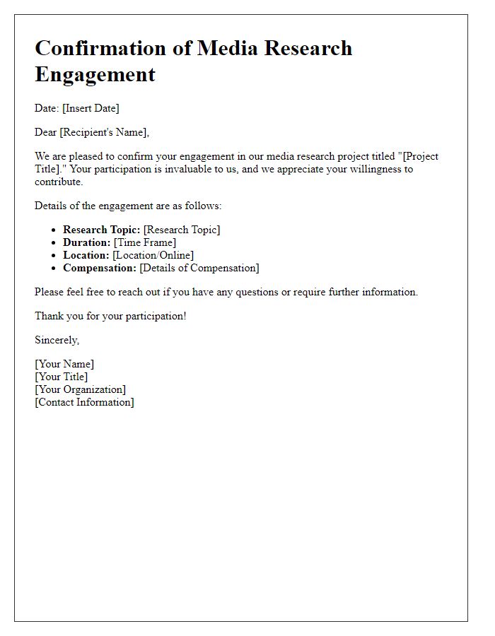 Letter template of confirmation for media research engagement