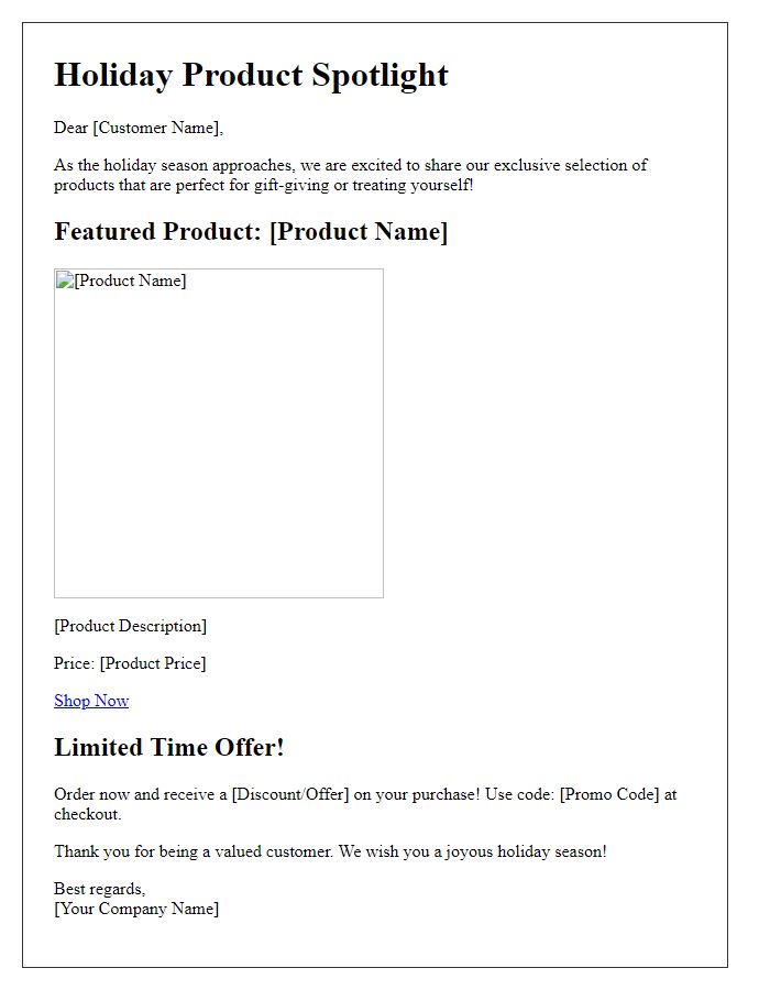Letter template of holiday product spotlight.