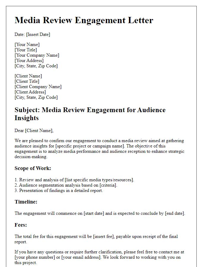 Letter template of media review engagement for audience insights.