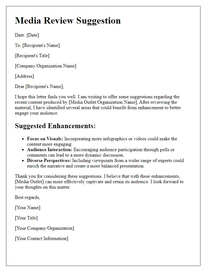 Letter template of media review suggestion for content enhancement.