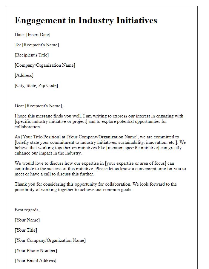 Letter template of engagement in industry initiatives