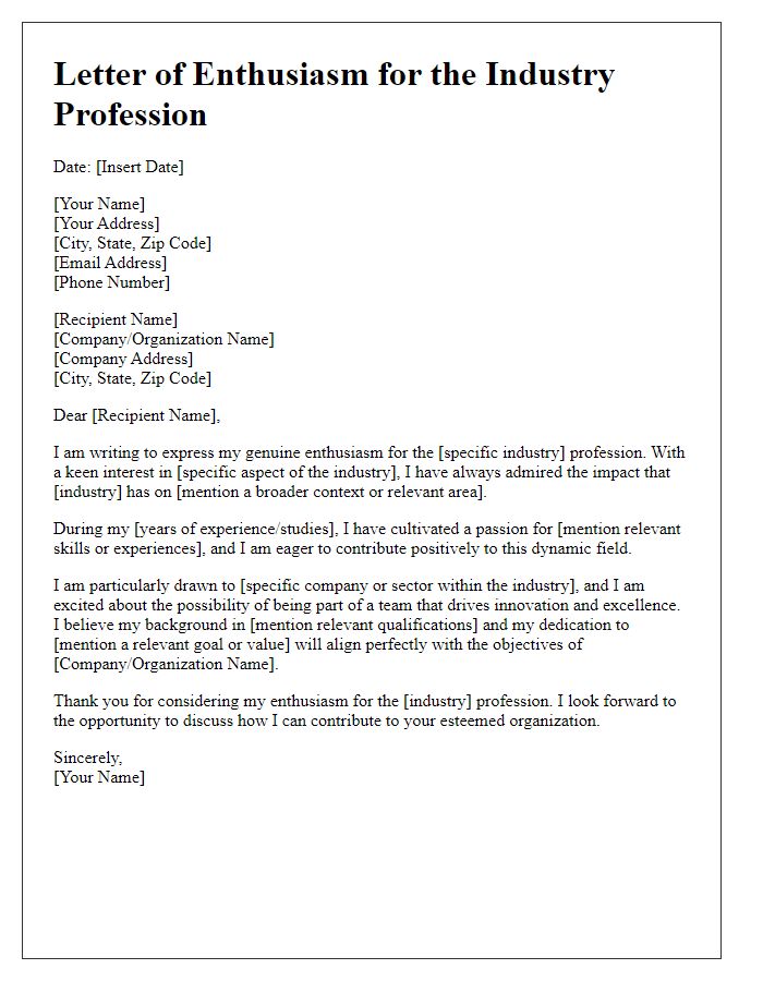 Letter template of enthusiasm for the industry profession