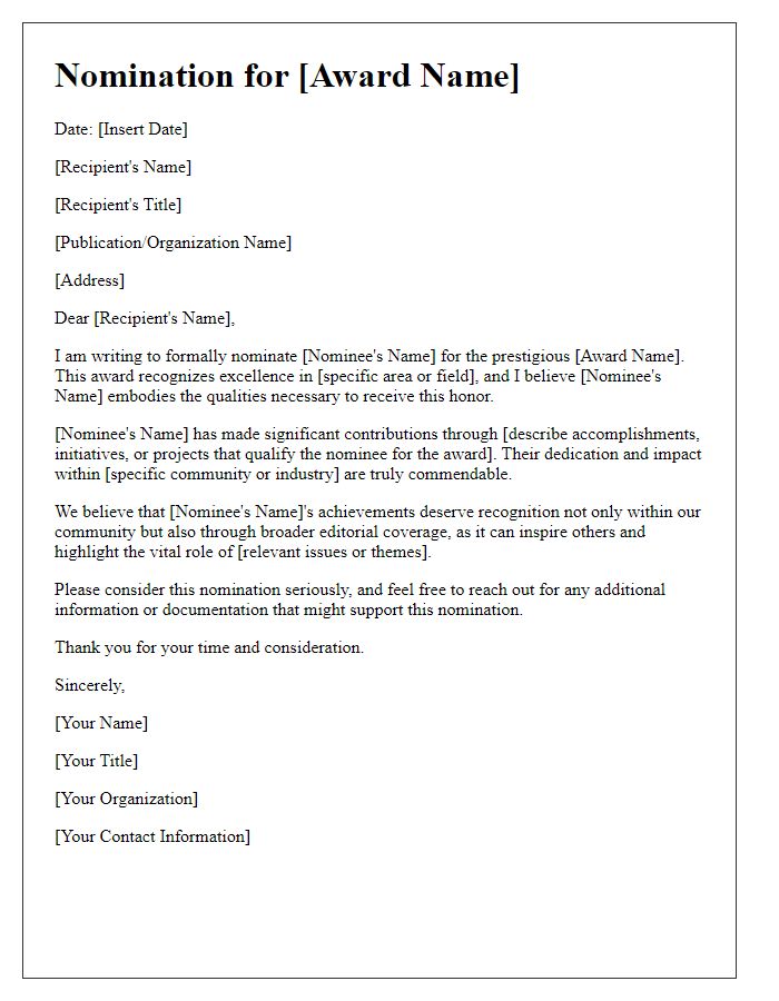 Letter template of award nomination feature for editorial coverage.