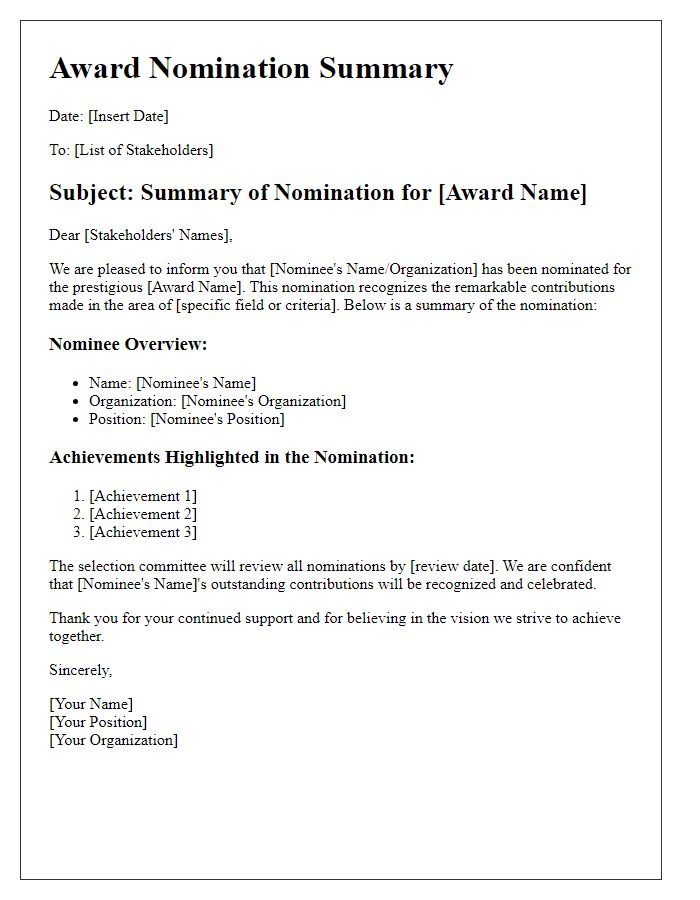 Letter template of award nomination summary for stakeholders.