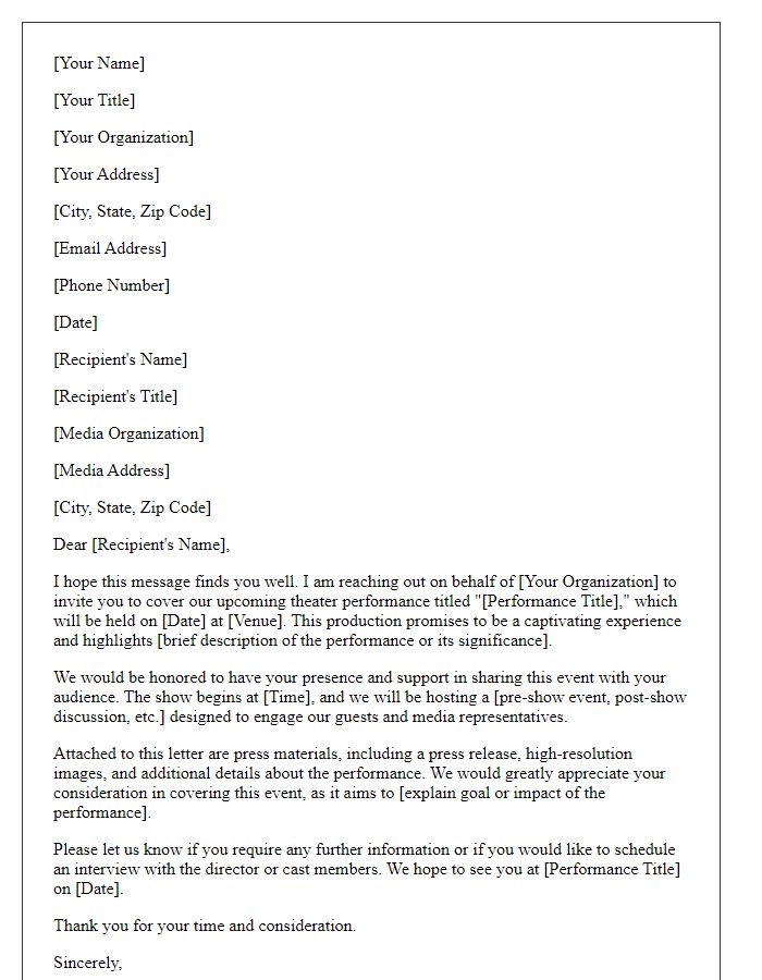 Letter template of media request for coverage of a theater performance.