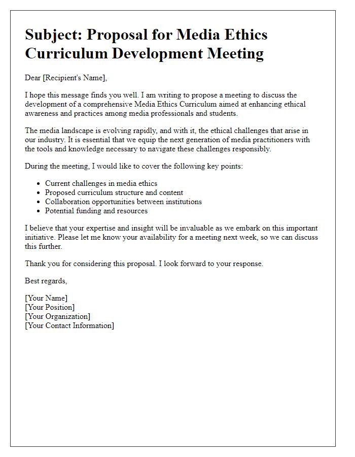 Letter template of a pitch for a media ethics curriculum development meeting