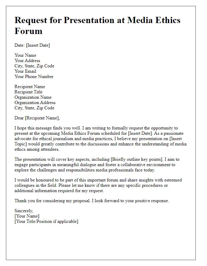 Letter template of a request for a media ethics forum presentation