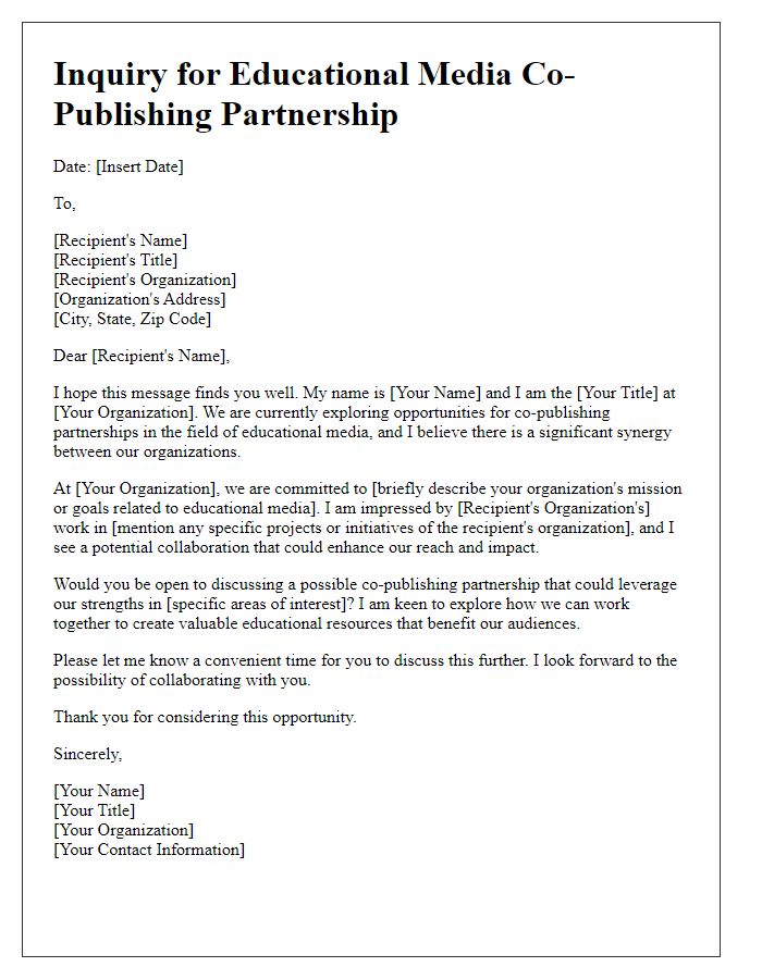 Letter template of inquiry for educational media co-publishing partnership.