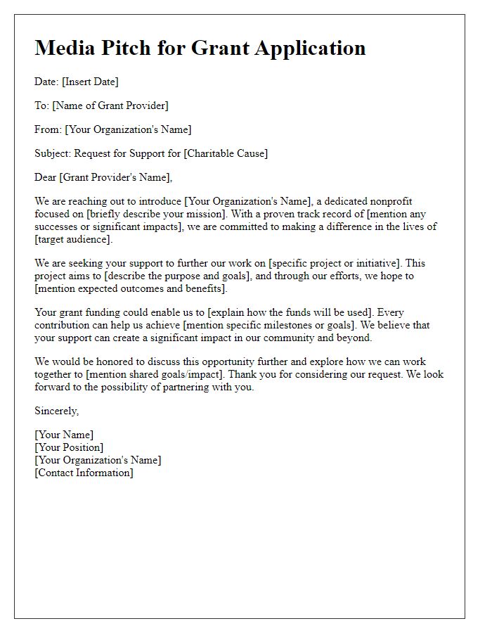 Letter template of charitable cause media pitch for grant applications.