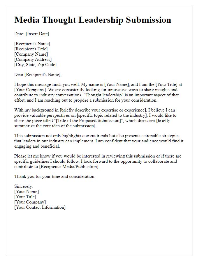 Letter template of a media thought leadership submission for corporate leaders.