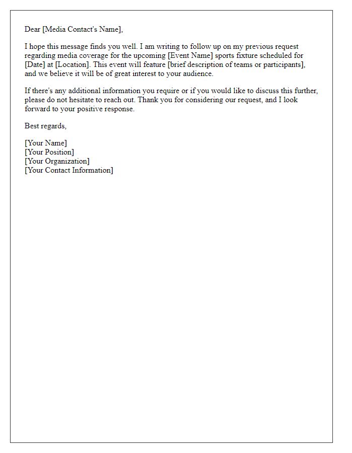 Letter template of follow-up request for media coverage of an upcoming sports fixture.