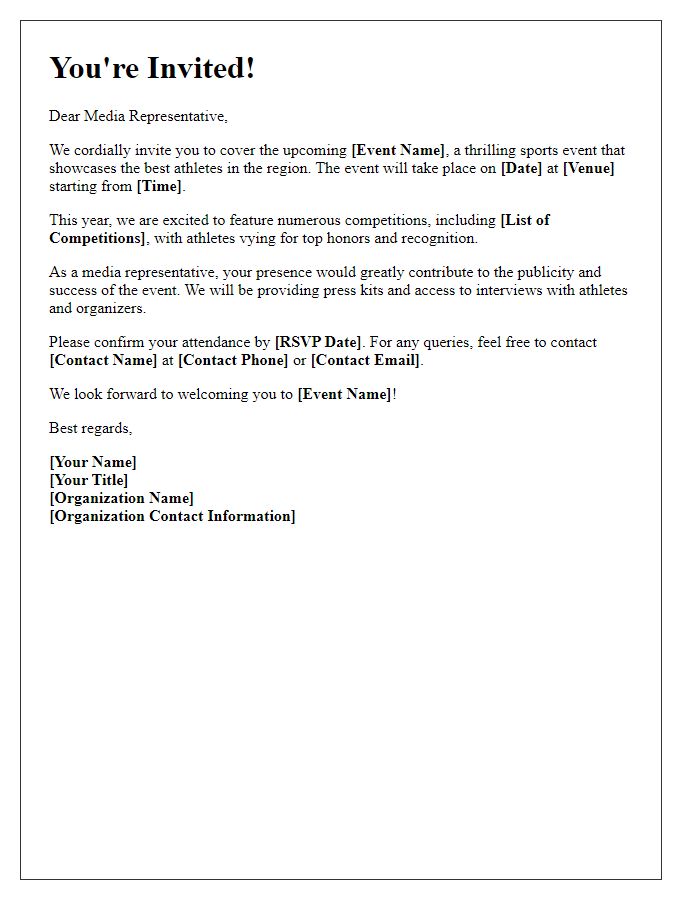 Letter template of invitation for media representatives to cover a sports event.