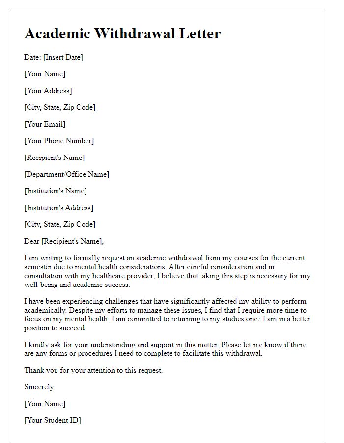 Letter template of academic withdrawal for mental health considerations.