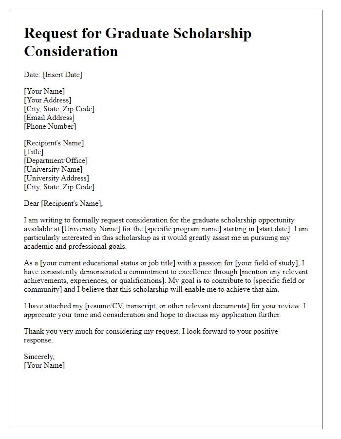 Letter template of request for graduate scholarship consideration