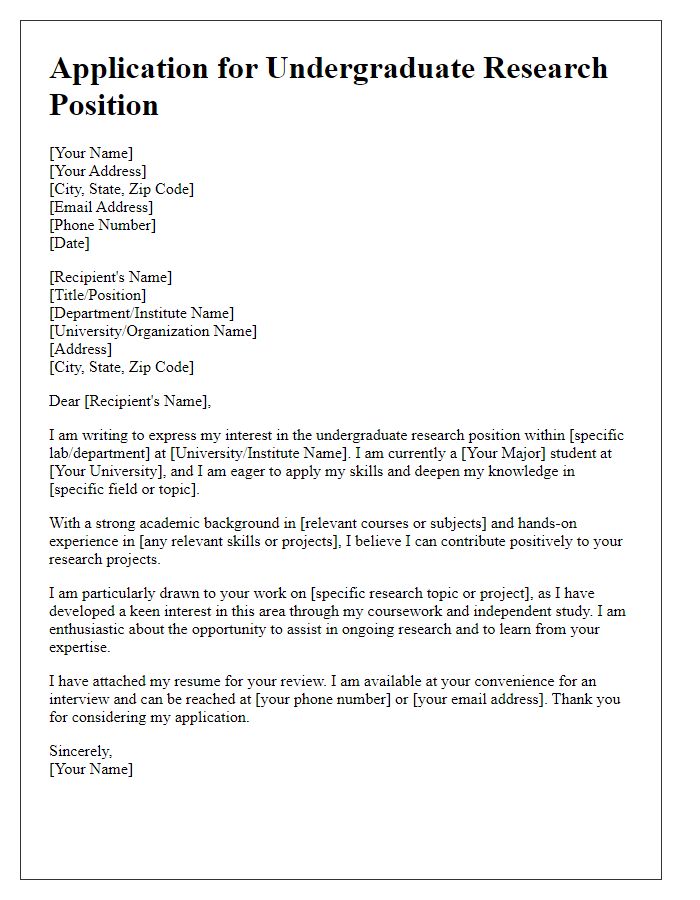 Letter template of undergraduate research position application