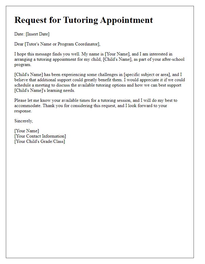 Letter template of request for tutoring appointment in after-school programs.