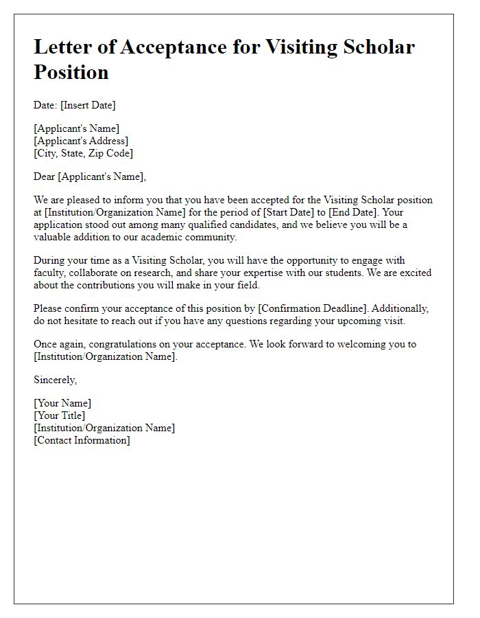 Letter template of application acceptance for a visiting scholar position.