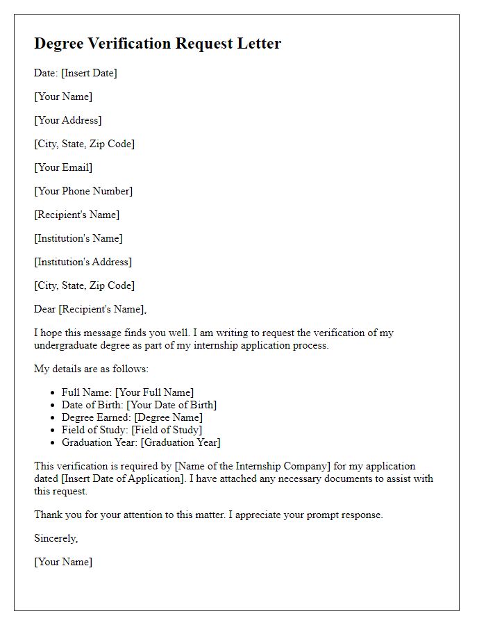 Letter template of undergraduate degree verification request for internship application