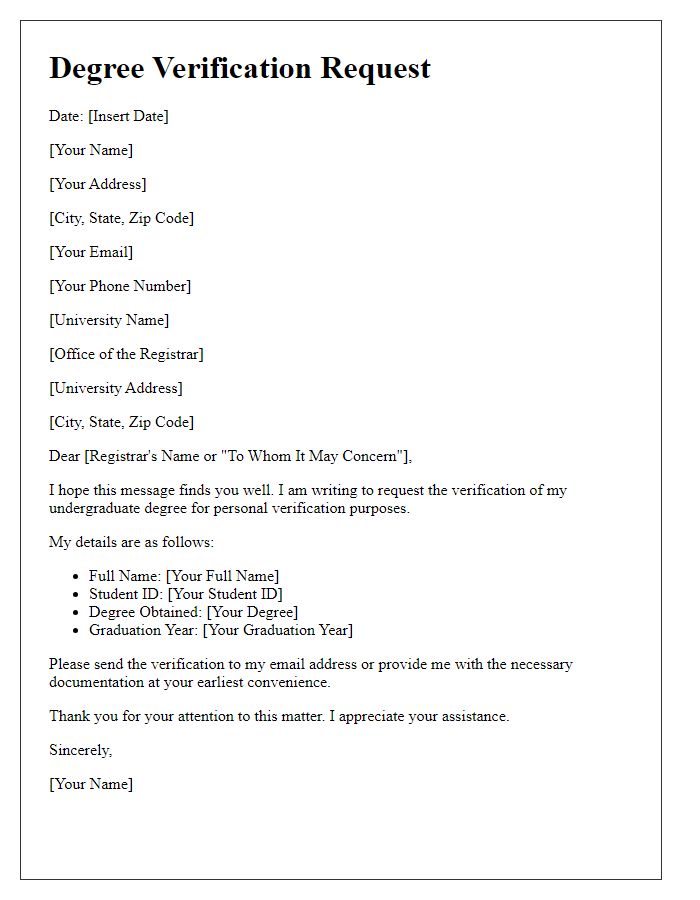 Letter template of undergraduate degree verification request for personal verification purposes