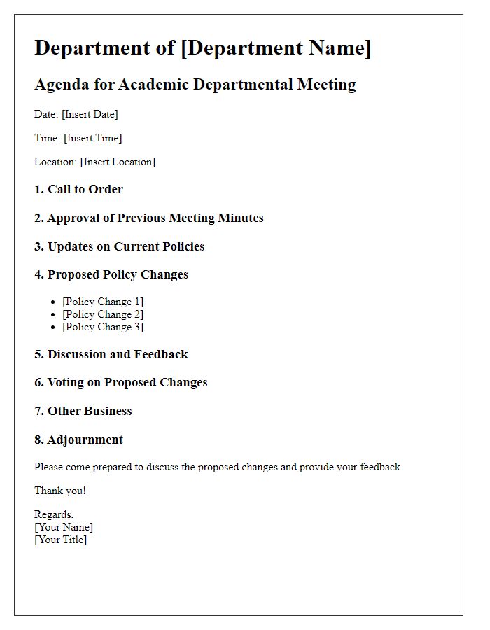 Letter template of academic departmental meeting agenda for policy changes.