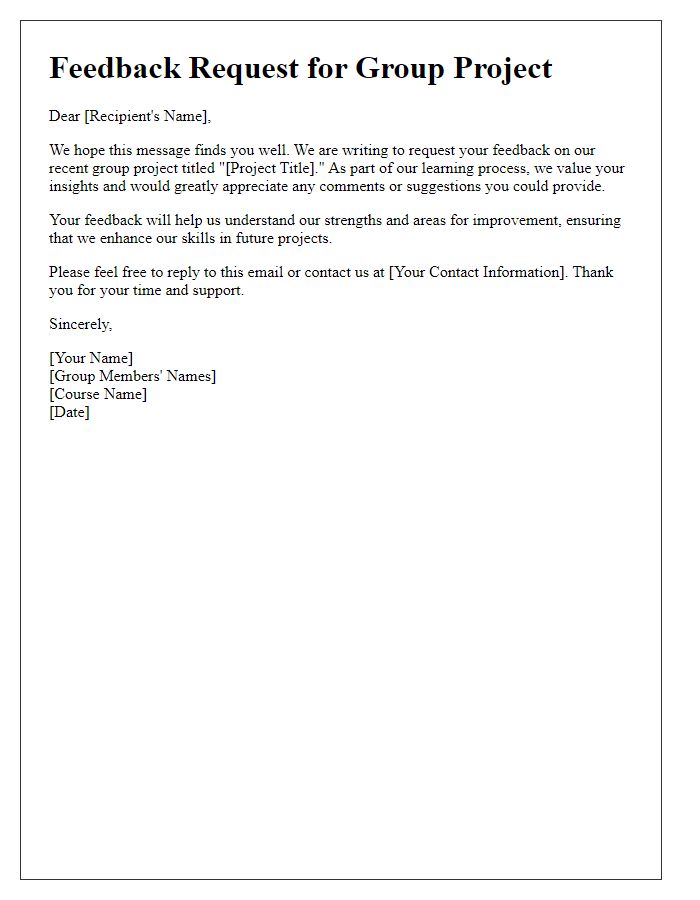 Letter template of feedback request for student group project.