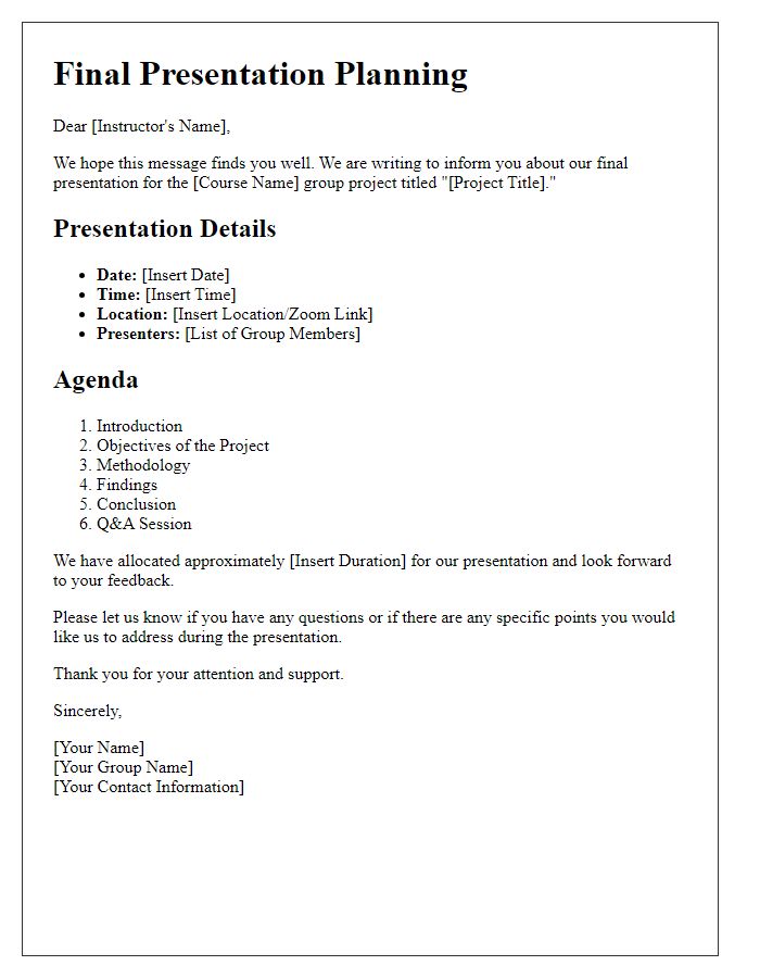 Letter template of final presentation planning for student group project.