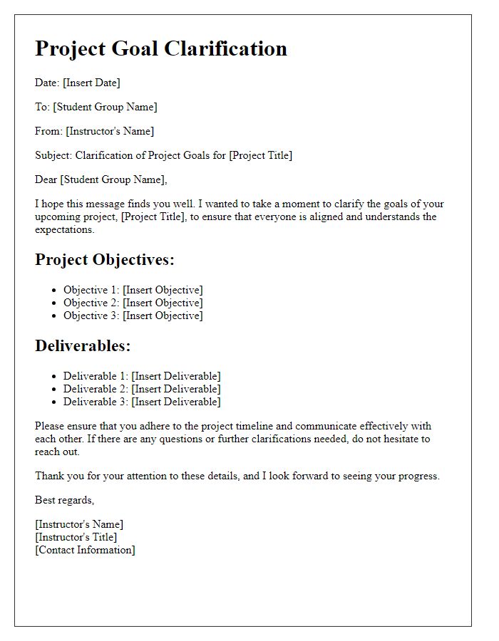 Letter template of project goal clarification for student group assignment.