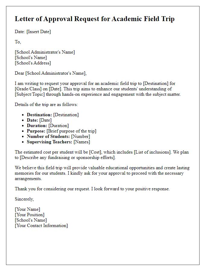 Letter template of academic field trip approval request for school administration