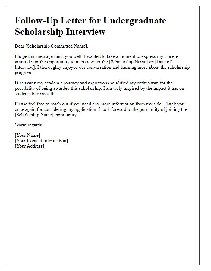 Letter template of Undergraduate Scholarship Interview Follow-up