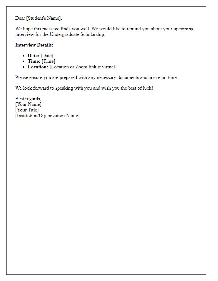 Letter template of Undergraduate Scholarship Interview Reminder