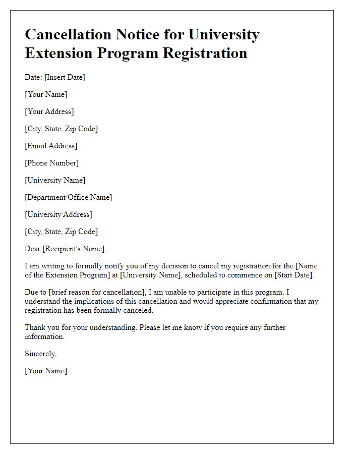 Letter template of cancellation notice for university extension program registration