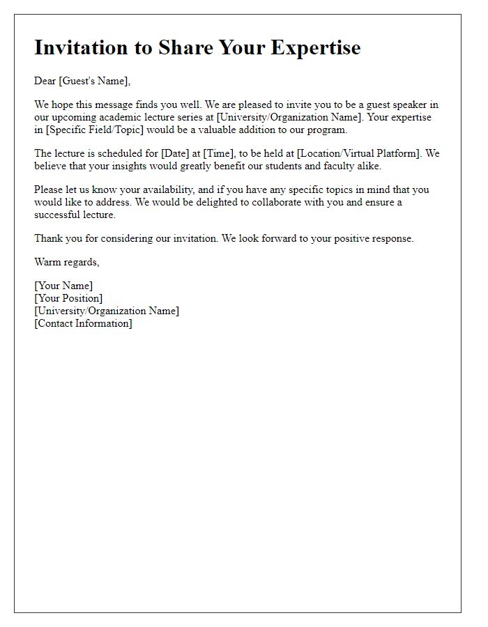 Letter template of invitation to share expertise in our academic guest lecture series