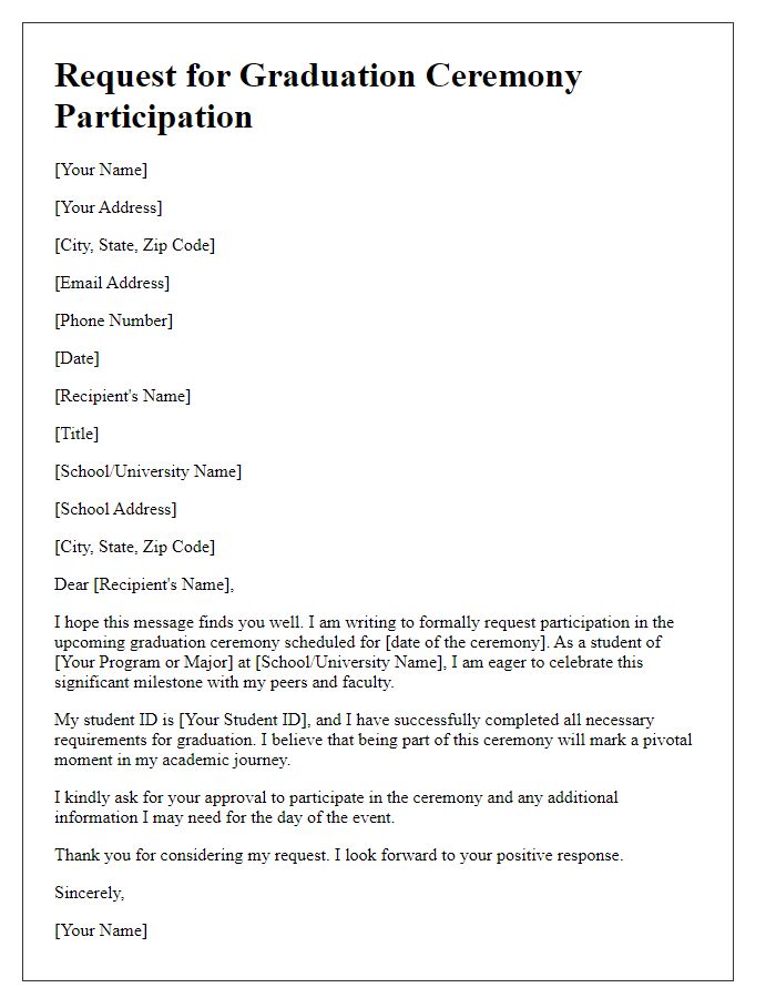 Letter template of request for student graduation ceremony participation.