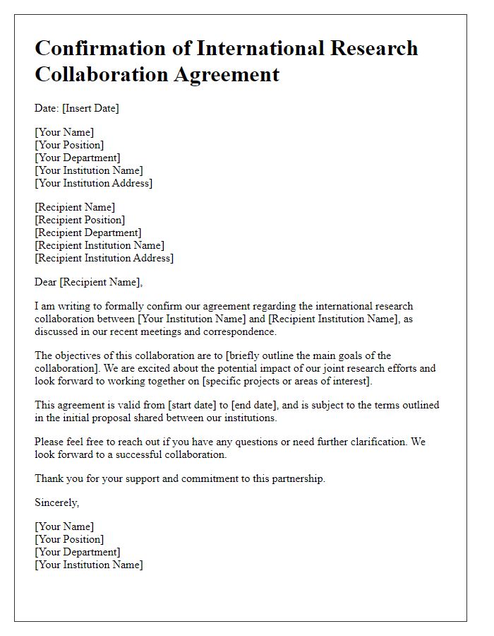 Letter template of confirmation for faculty international research collaboration agreement.