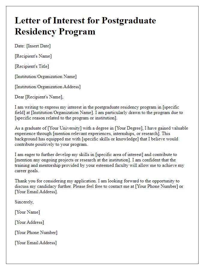 Letter template of interest for postgraduate residency program application.