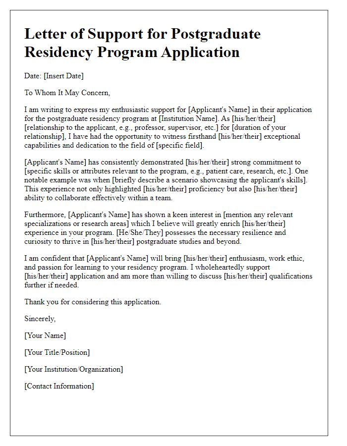 Letter template of support for postgraduate residency program application.