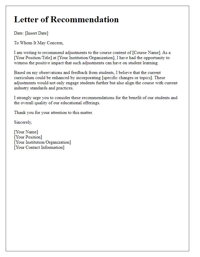 Letter template of recommendation for course content adjustment