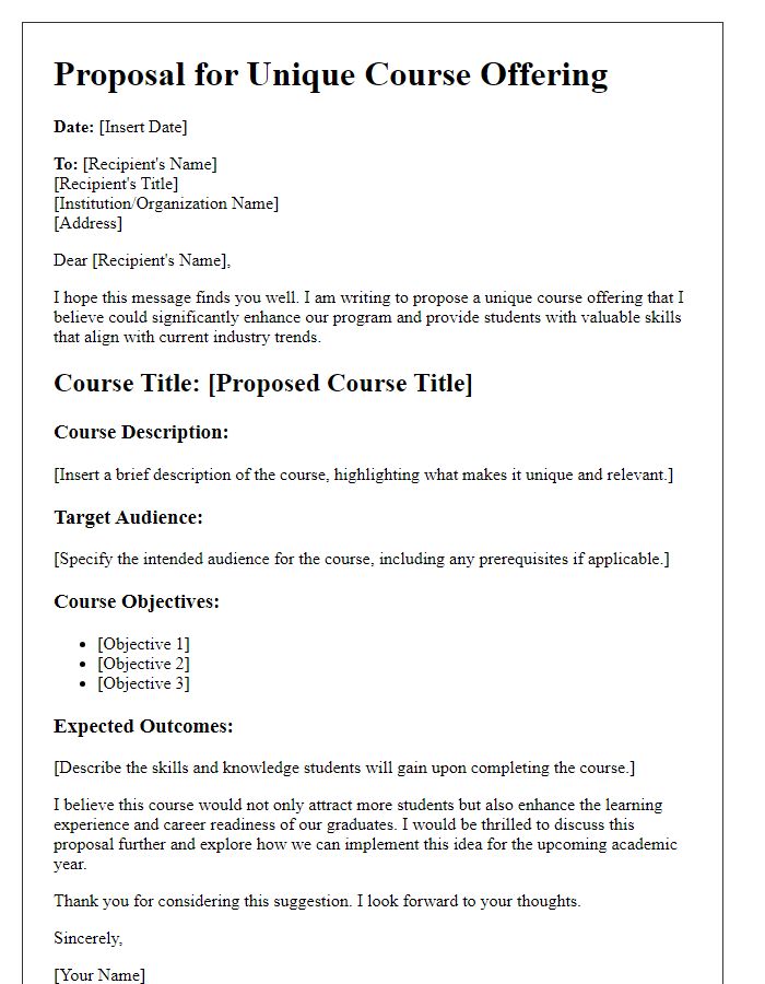 Letter template of a unique course offering suggestion for program enhancement