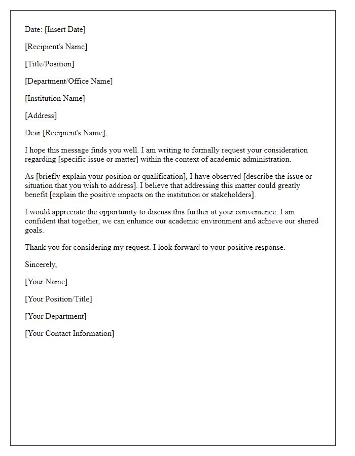 Letter template of request for consideration in academic administration.