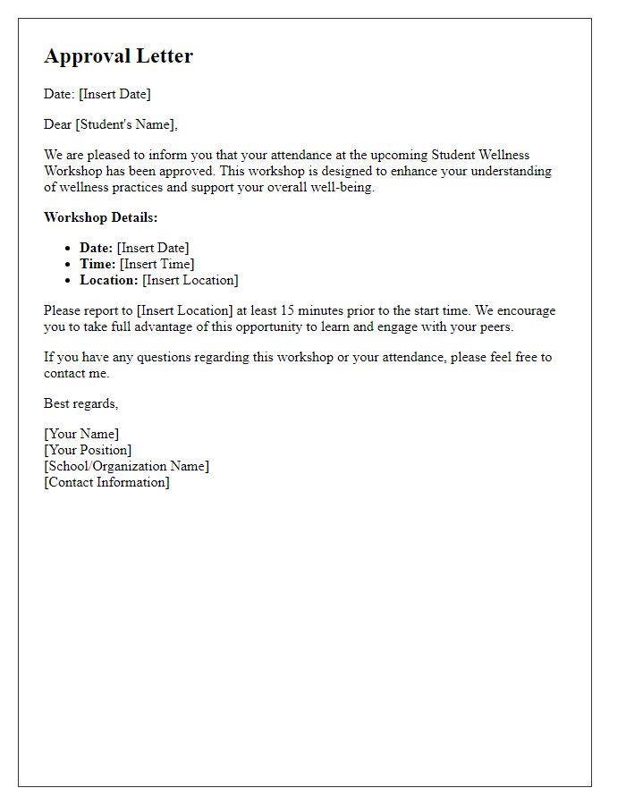 Letter template of approval for student wellness workshop attendance