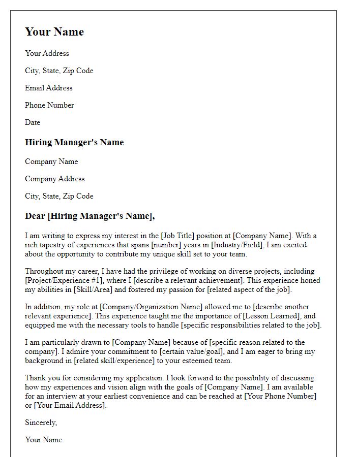 Letter template of a cover letter featuring a rich tapestry of experiences