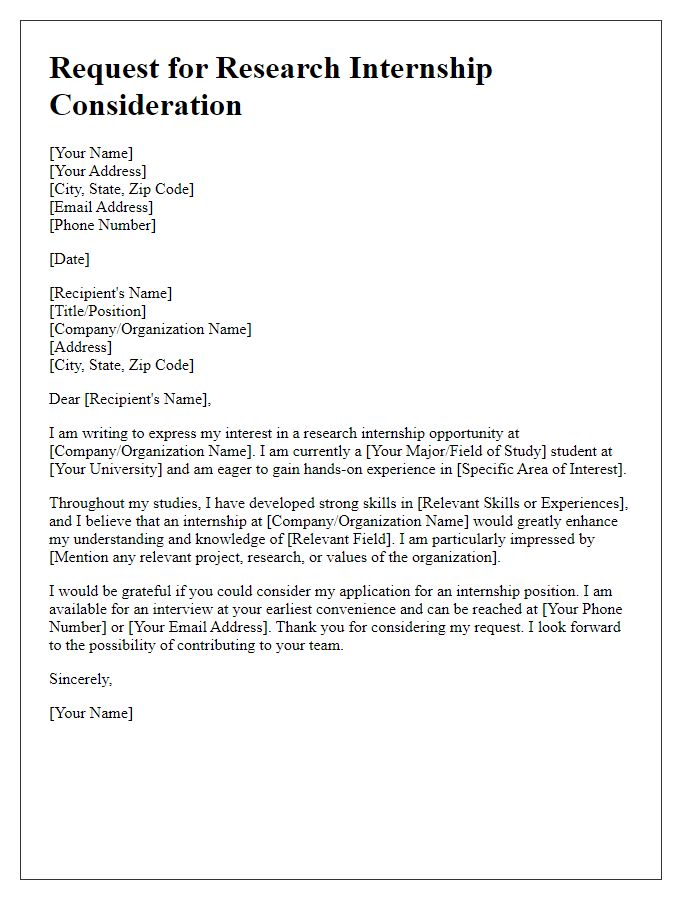 Letter template of request for research internship consideration