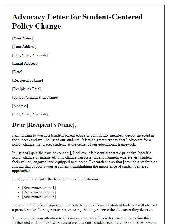 Letter template of advocacy for student-centered policy change