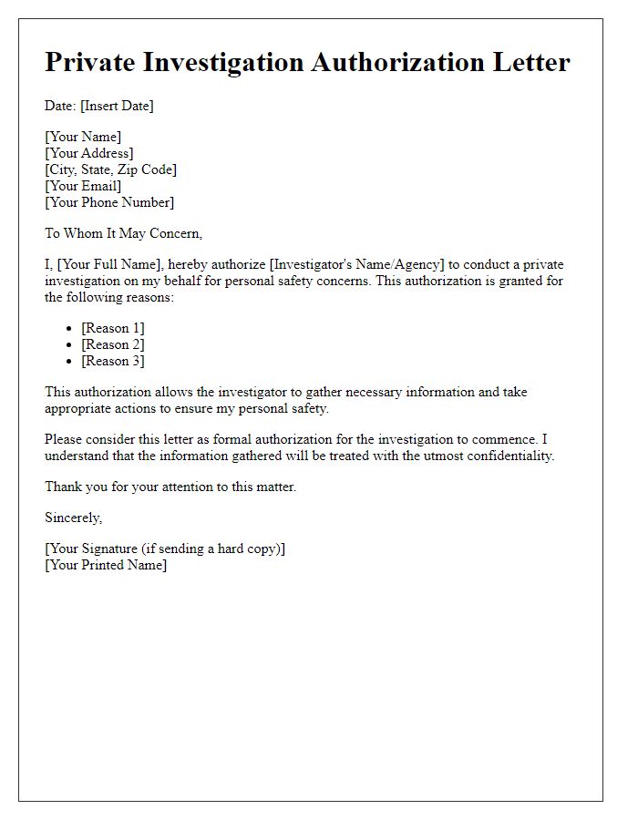 Letter template of private investigation authorization for personal safety.